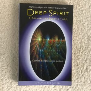 Deep Spirit: Cracking the Noetic Code
