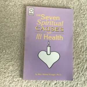 The Seven Spiritual Causes of Ill Health