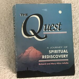 The Quest: A Journey of Spiritual Rediscovery