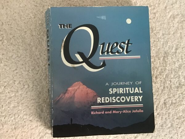 The Quest: A Journey of Spiritual Rediscovery