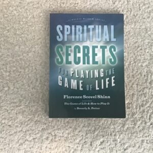 Spiritual Secrets for Playing the Game of Life
