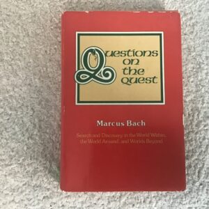 Questions on the Quest
