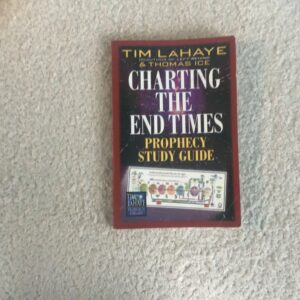 Charting the End Times: Prophecy Study Guide